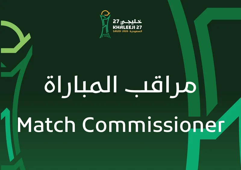 Khaleeji 27 sign, Match Commissioner — Arabic above English, tournament mark at top center, green field